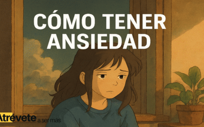 Cómo Tener Ansiedad (y una buena vida)
